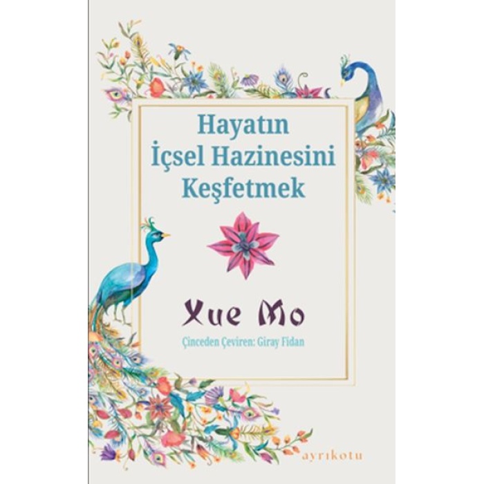 Hayatın İçsel Hazinesini Keşfetmek