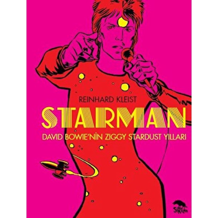 Starman - David Bowie’nin Ziggy Stardust Yılları