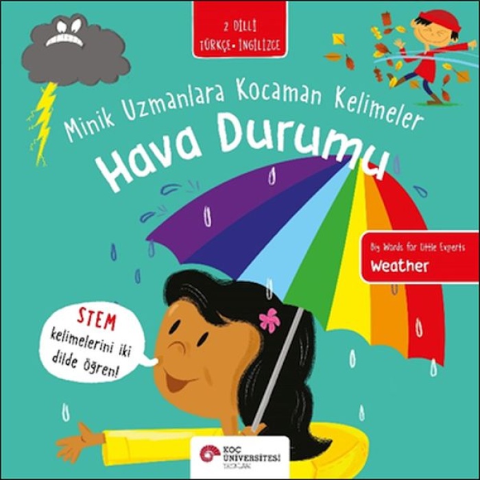 Hava Durumu- Minik Uzmanlara Kocaman Kelimeler (İki Dilli Türkçe-İngilizce)