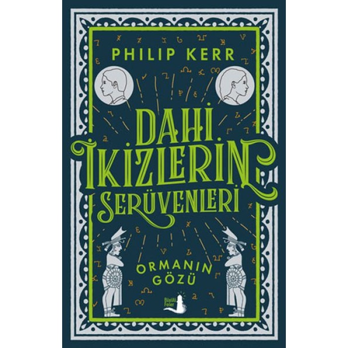 Dahi İkizlerin Serüvenleri - Ormanın Gözü