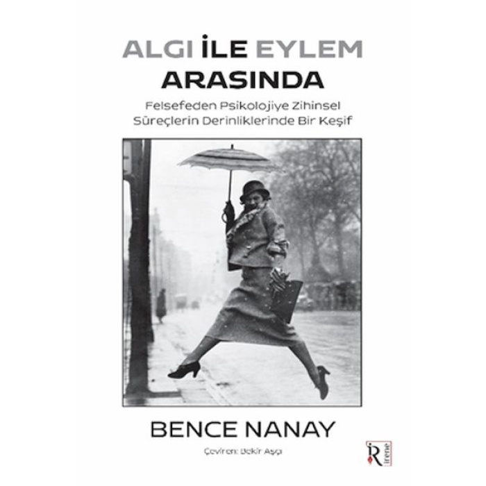 Algı İle Eylem Arasında