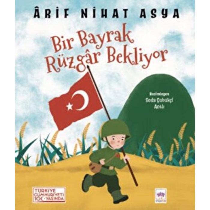 Bir Bayrak Rüzgar Bekliyor