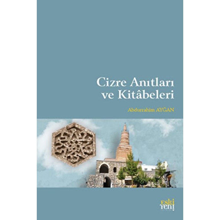 Cizre Anıtları Ve Kitabeleri