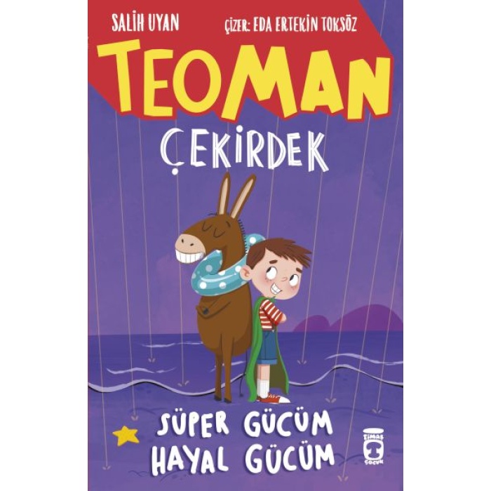 Teoman Çekirdek: Süper Gücüm Hayal Gücüm