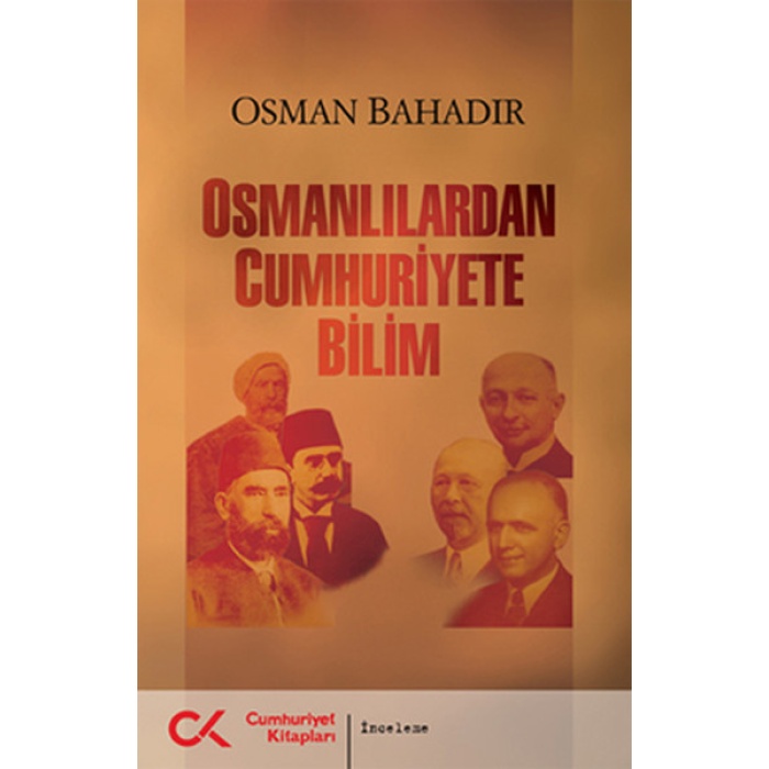 Osmanlılardan Cumhuriyete Bilim