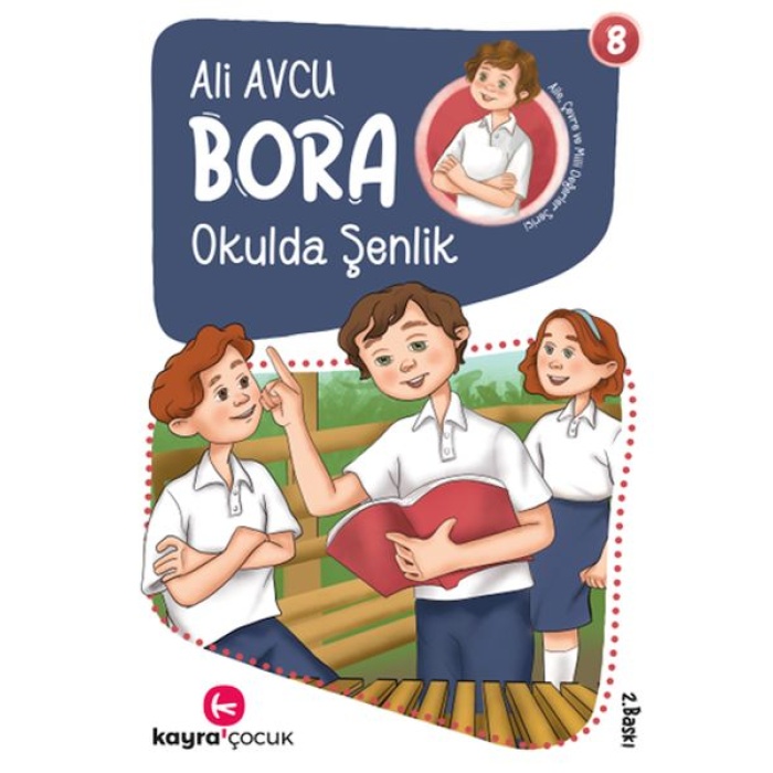 Bora 8 – Okulda Şenlik