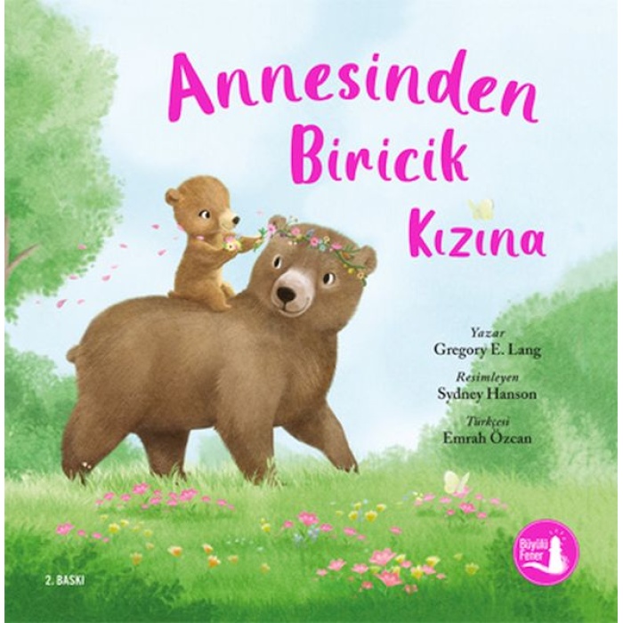 Annesinden Biricik Kızına