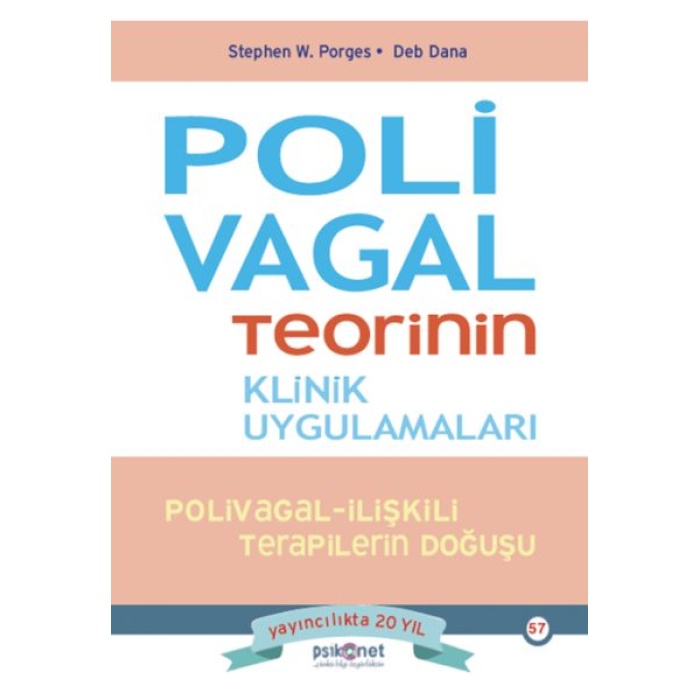 Polivagal Teorinin Klinik Uygulamaları