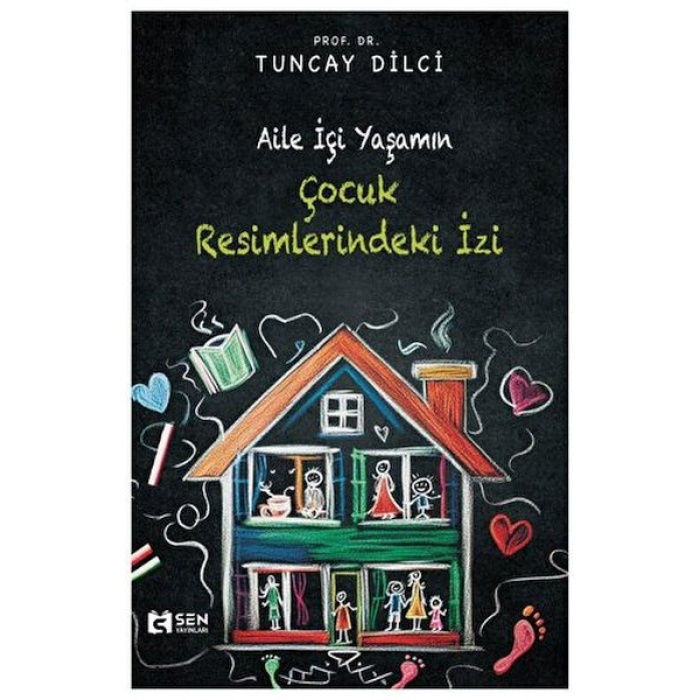 Aile İçi Yaşamın Çocuk Resimlerindeki İzi