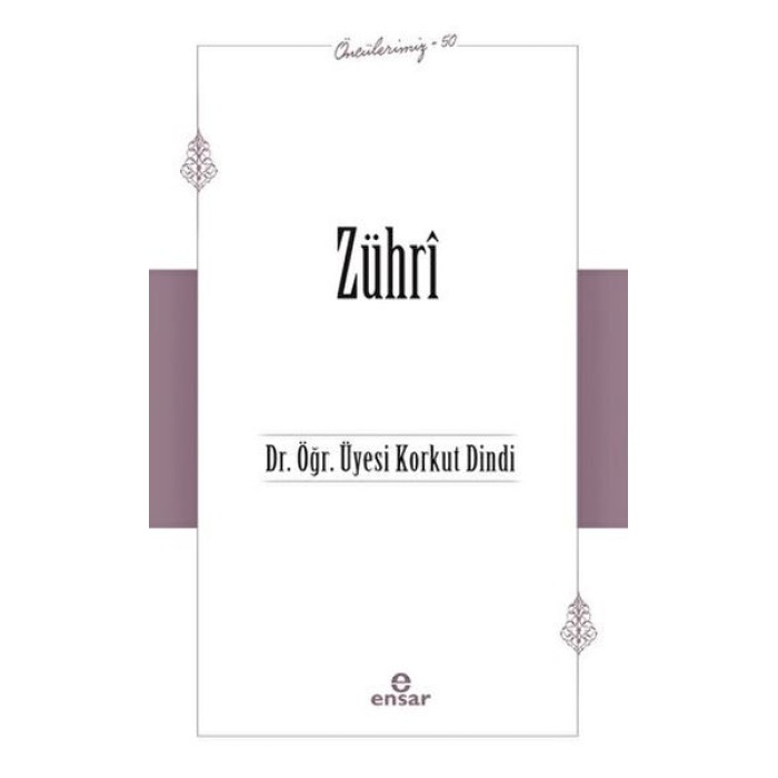 Zühri (Öncülerimiz-50)