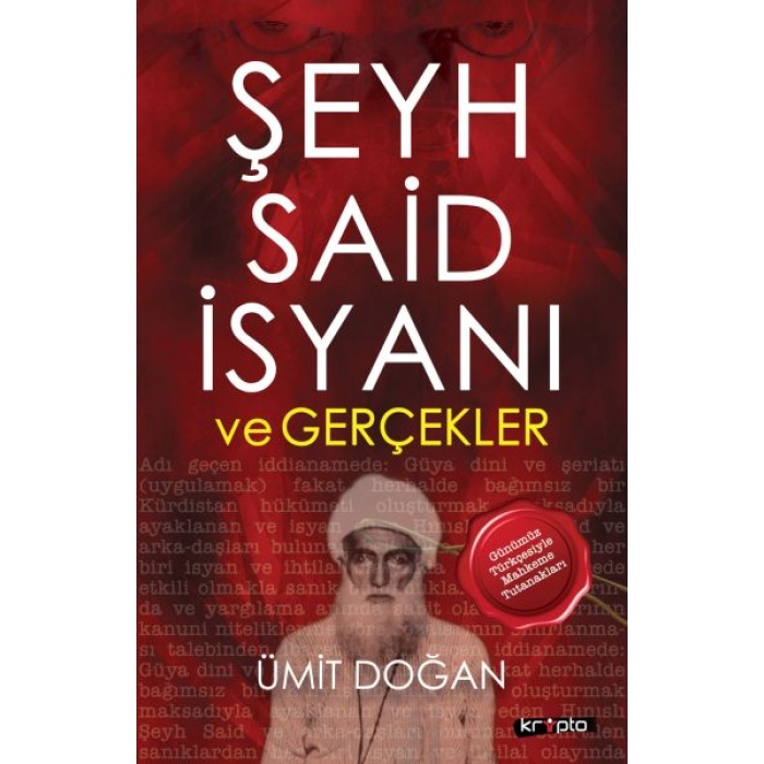 Şeyh Said İsyanı Ve Gerçekler