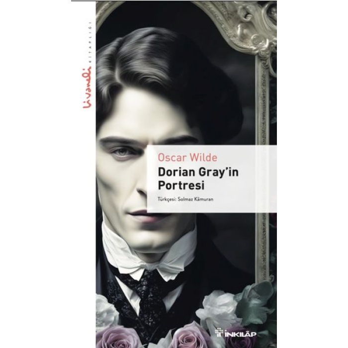 Dorian Grayin Portresi - Livaneli Kitaplığı