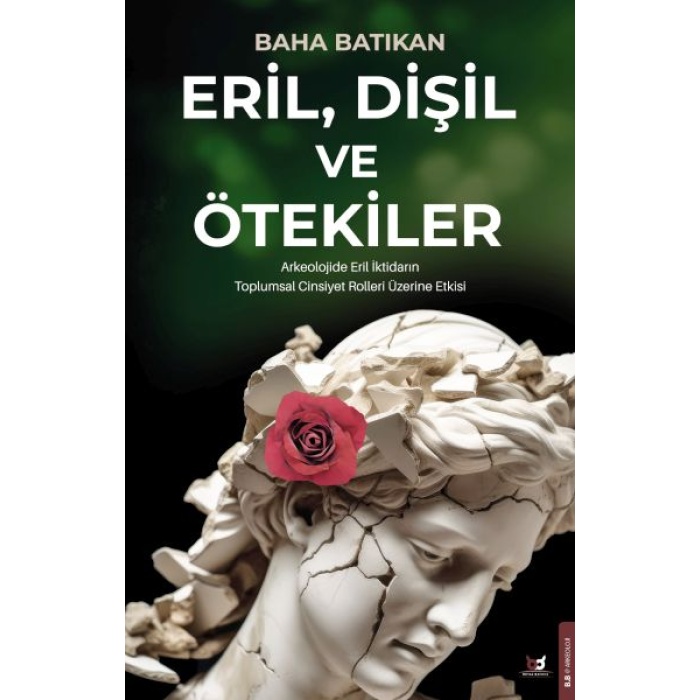 Eril, Dişil Ve Ötekiler