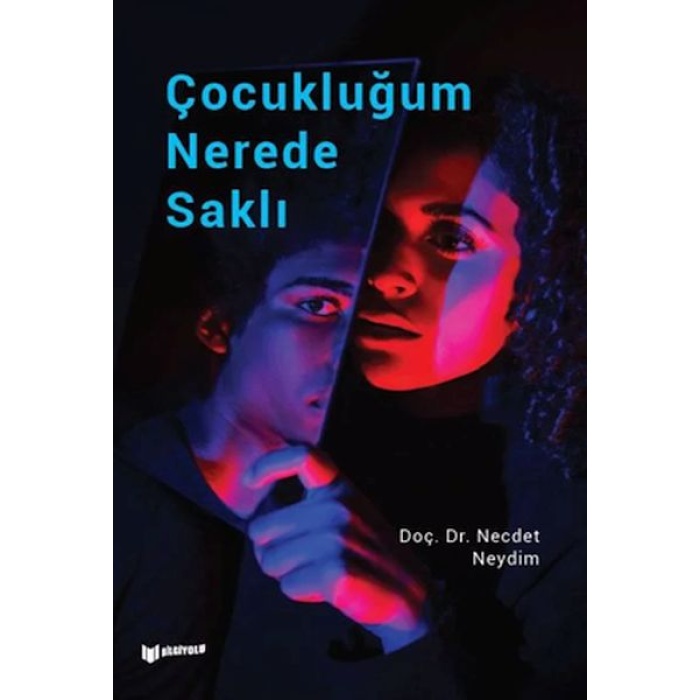 Çocukluğum Nerede Saklı