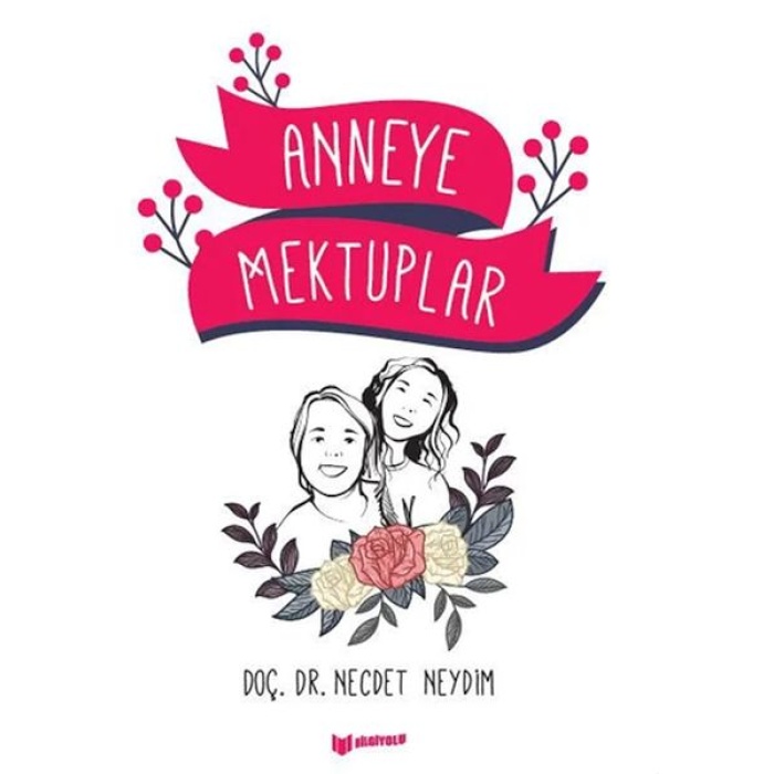 Anneye Mektuplar