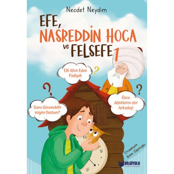 Efe,Nasreddin Hoca Ve Felsefe 1