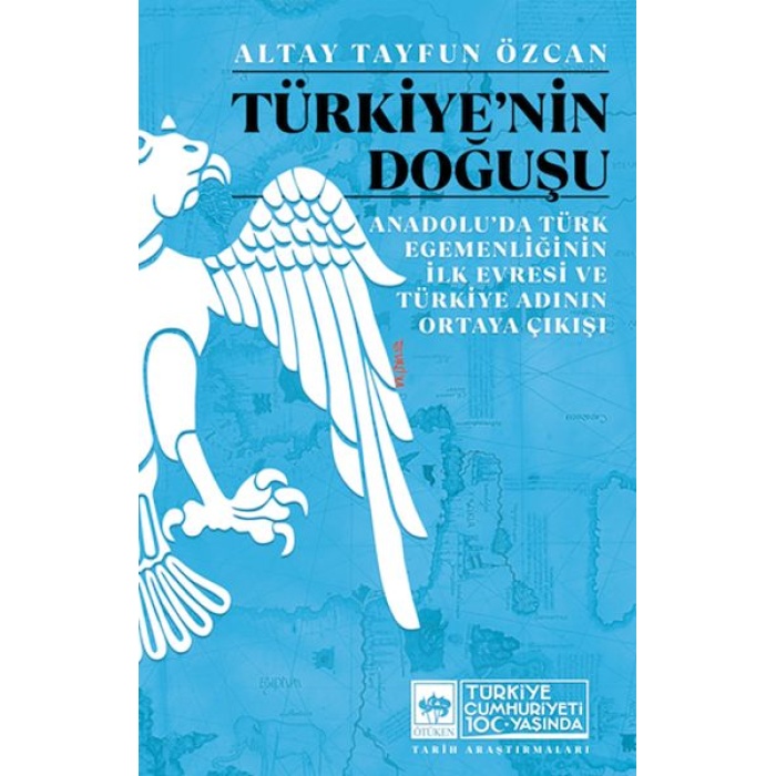 Türkiyenin Doğuşu