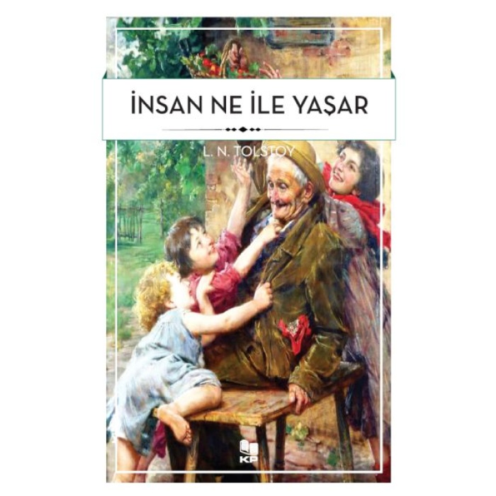 İnsan Ne İle Yaşar