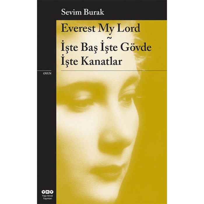 My Lord - İşte Baş İşte Gövde İşte Kanatlar