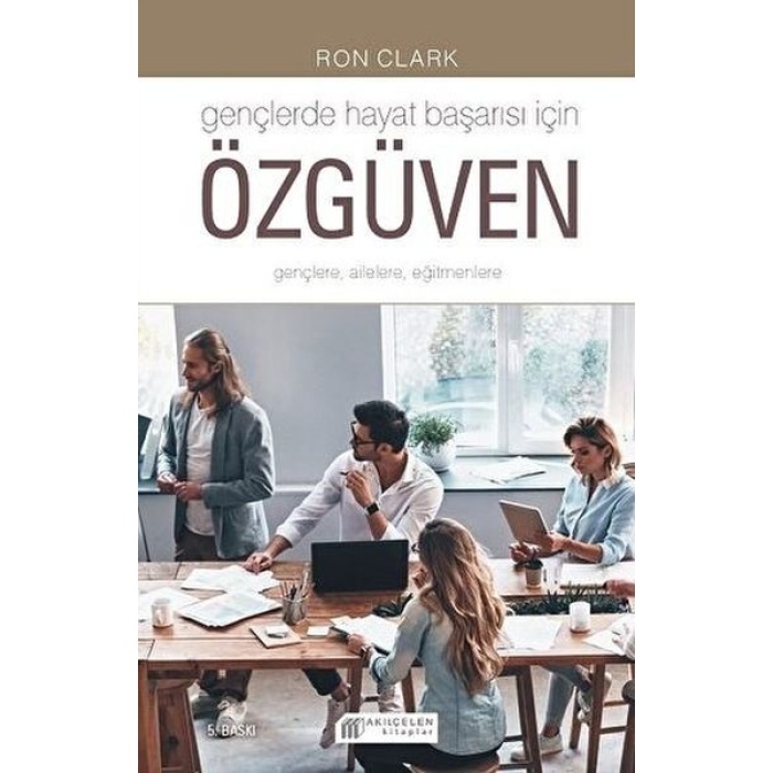 Gençlerde Hayat Başarısı İçin Özgüven