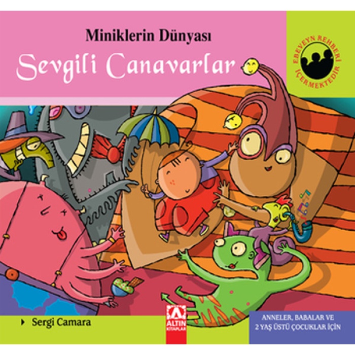 Miniklerin Dünyası Sevgili Canavarlar (Ciltli)