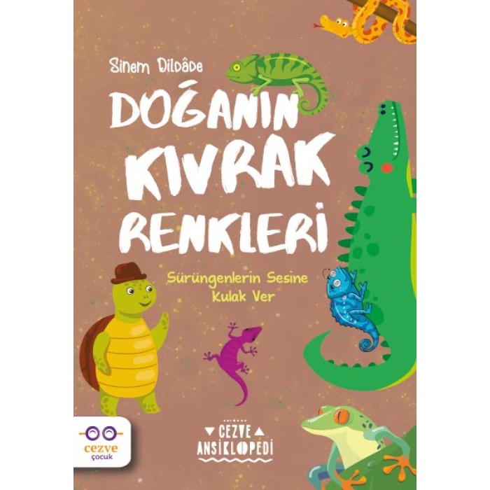 Doğanın Kıvrak Renkleri – Cezve Ansiklopedi