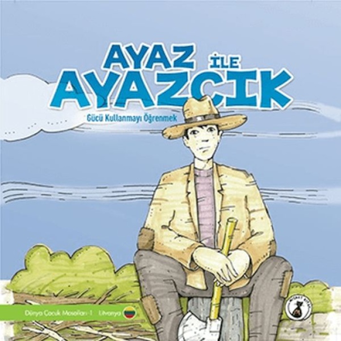 Ayaz İle Ayazcık - Gücü Kullanmayı Öğrenmek