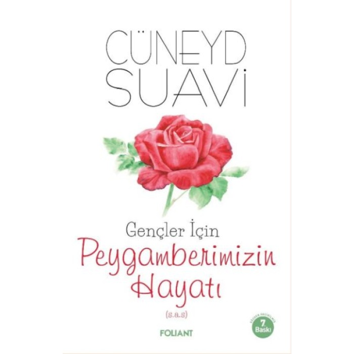 Gençler İçin Peygamberimizin Hayatı