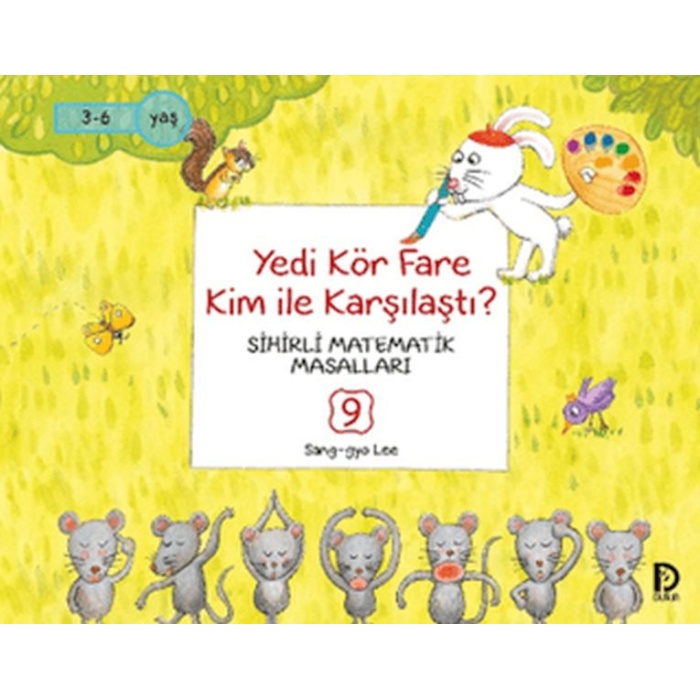 Yedi Kör Fare Kim İle Karşılaştı