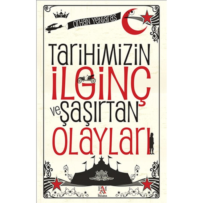 Tarihimizin İlginç Ve Şaşırtan Olayları