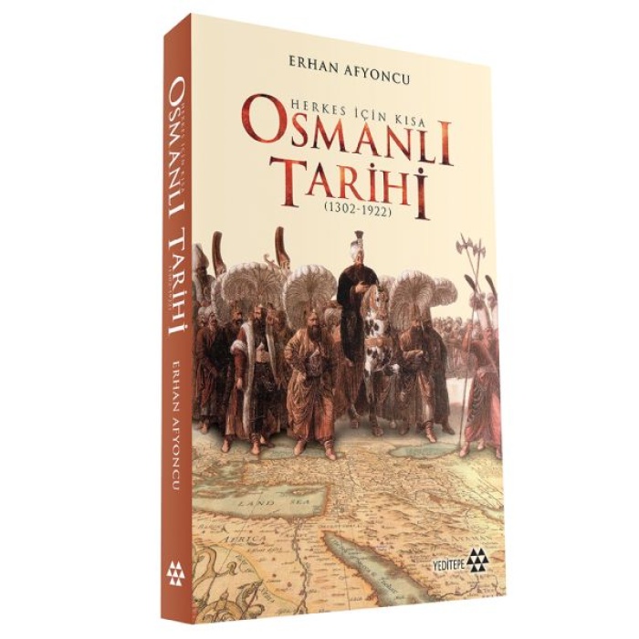 Herkes İçin Kısa Osmanlı Tarihi - Ciltli