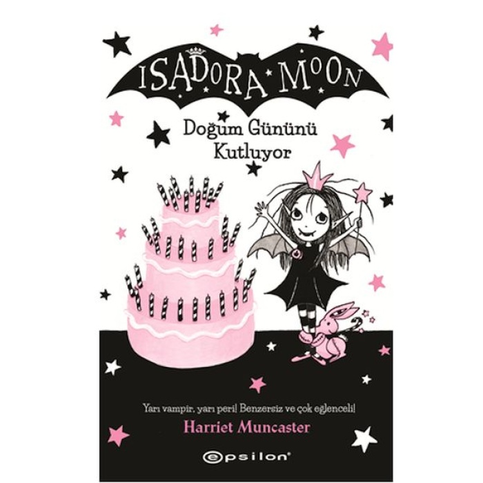 Isadora Moon Doğum Gününü Kutluyor