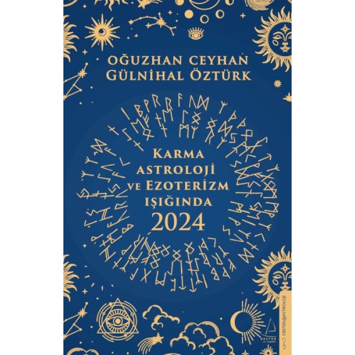 Karma Astroloji Ve Ezoterizm Işığında 2024