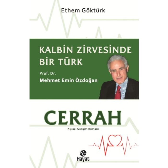 Cerrah Kalbin Zirvesinde Bir Türk: