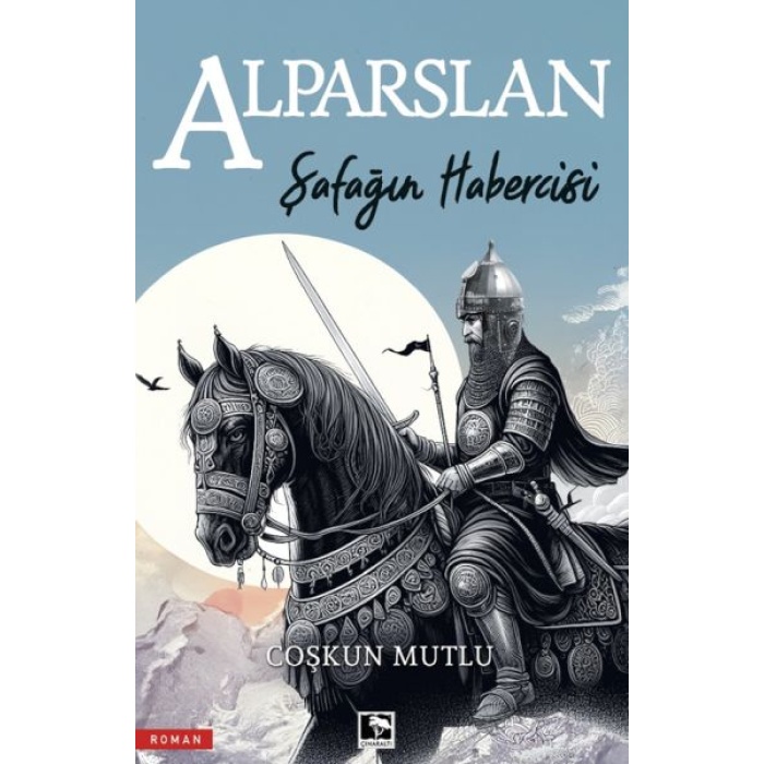 Şafağın Habercisi Alparslan