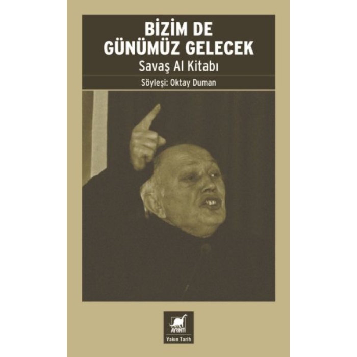 Bizim De Günümüz Gelecek