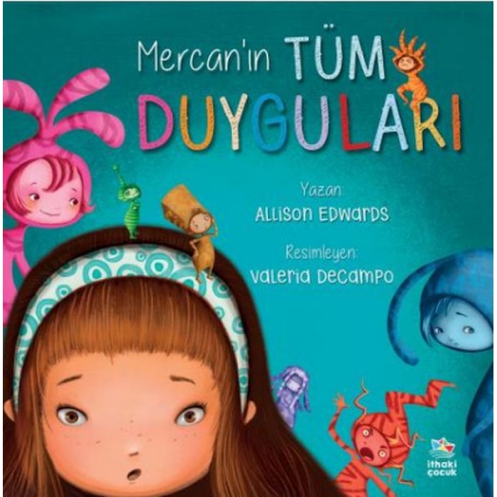 Mercan’ın Tüm Duyguları