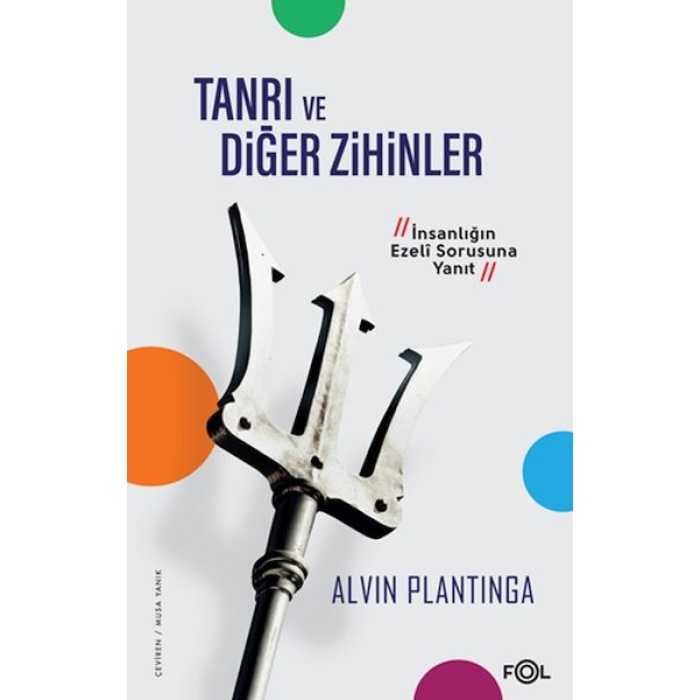 Tanrı Ve Diğer Zihinler