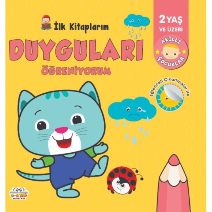 İlk Kitaplarım-Duyguları Öğreniyorum - 0-6 Yaş Yayınları