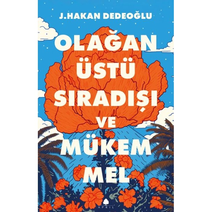 Olağanüstü, Sıradışı Ve Mükemmel