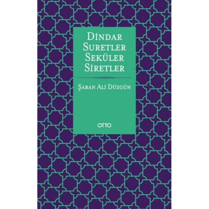 Dindar Suretler Seküler Siretler