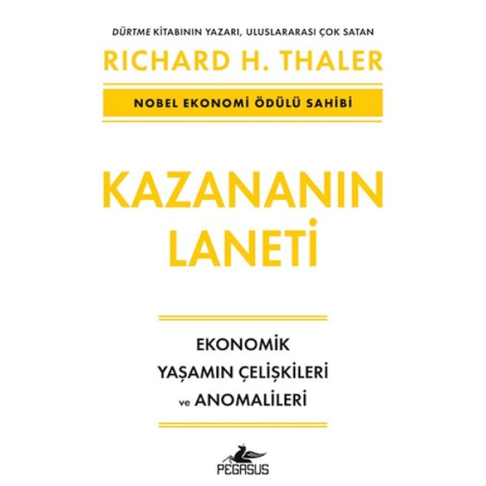 Kazananın Laneti - Ekonomik Yaşamın Çelişkileri Ve Anomalileri