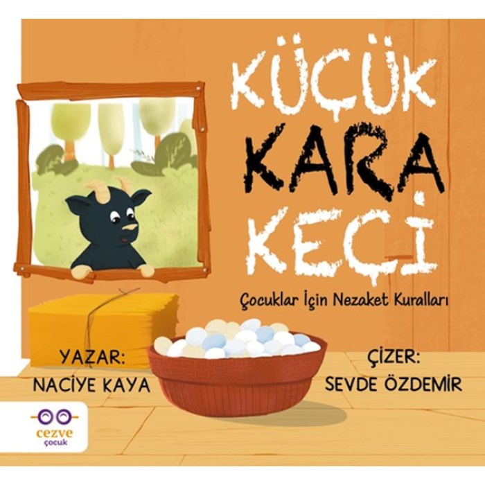 Küçük Kara Keçi – Çocuklar İçin Nezaket Kuralları