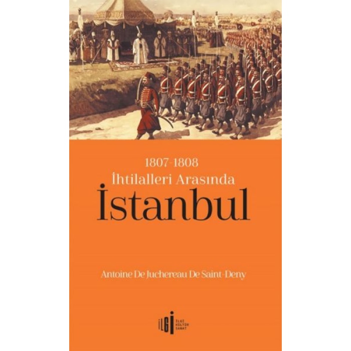 1807-1808 İhtilalleri Arasında İstanbul