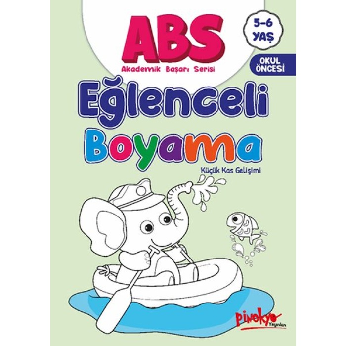 Abs 5-6 Yaş Eğlenceli Boyama