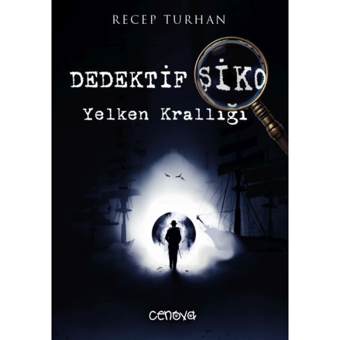 Dedektif Şiko Yelken Krallığı