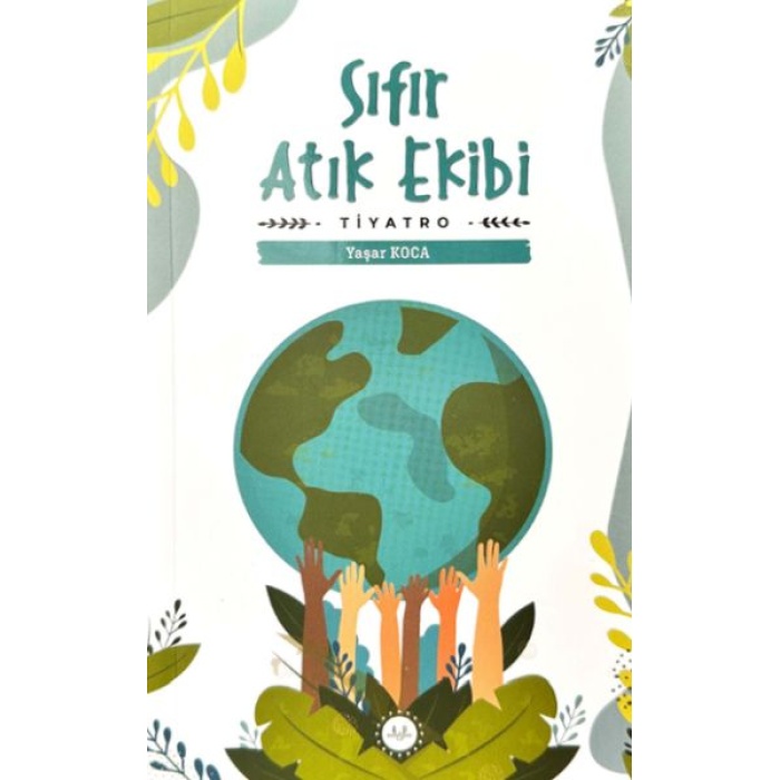 Sıfır Atık Ekibi