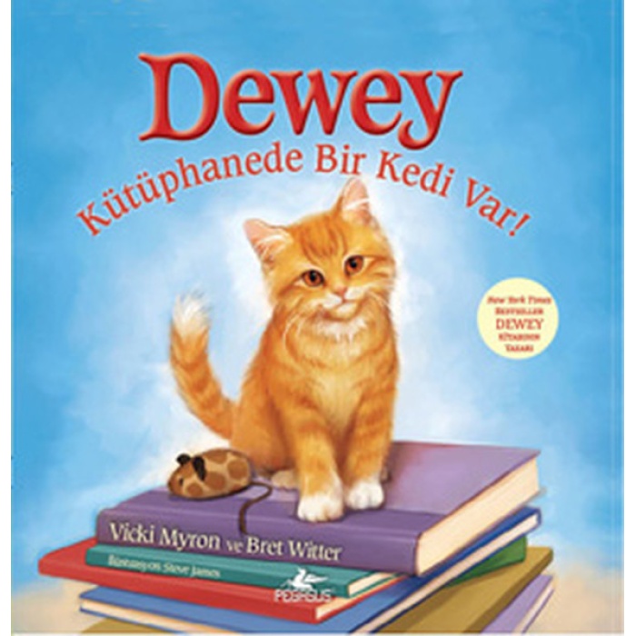 Dewey  Kütüphanede Bir Kedi Var!