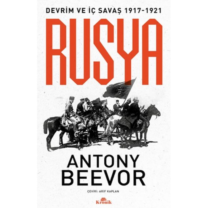 Rusya Devrim Ve İç Savaş (1917-1921)