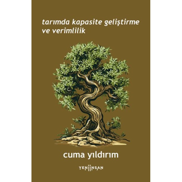 Tarımda Kapasite Geliştirme Ve Verimlilik